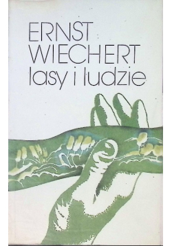 Wiechert lasy i ludzie