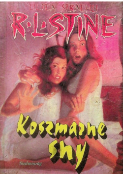 Ulica strachu Koszmarne sny