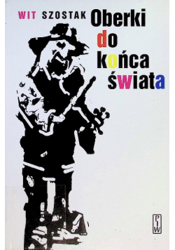 Oberki do końca świata