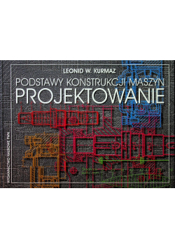 Podstawy konstrukcji maszyn projektowanie