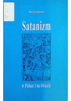 Satanizm w Polsce i na świecie