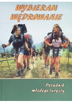 Wybieram wędrowanie