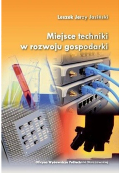 Miejsce techniki w rozwoju gospodarki