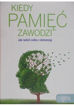 Kiedy pamięć zawodzi
