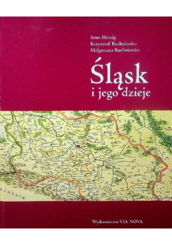 Śląsk i jego dzieje