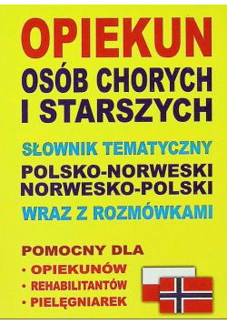 Opiekun osób chorych i starszych Słownik norweski