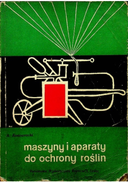 Maszyny i aparaty do ochrony roślin