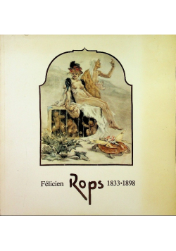 Felicien Rops 1833 - 1898