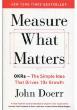 Measure what Matters