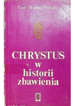 Chrystus w historii zbawienia