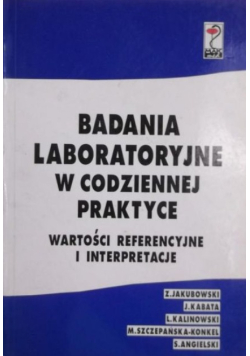 Badania laboratoryjne w codziennej praktyce