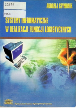 Systemy informatyczne w realizacji Funkcji logistycznych