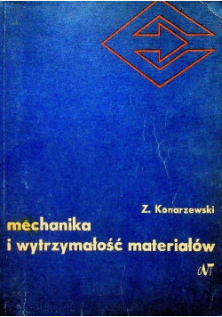 Mechanika i wytrzymałość materiałów