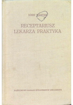 Receptariusz lekarza praktyka