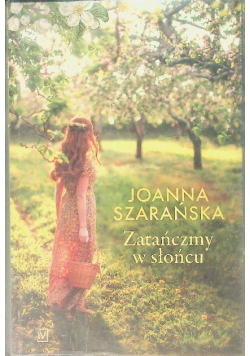 Zatańczmy w słońcu