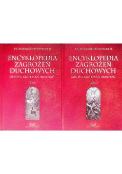 Encyklopedia Zagrożeń Duchowych Tom I i II
