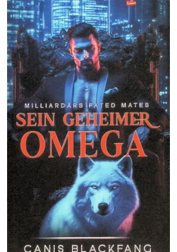 Sein Geheimer Omega