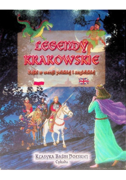 Legendy krakowskie Bajki w wersji polskiej i angielskiej
