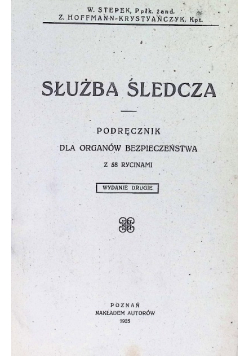 Służba śledcza 1925 r.