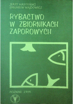 Rybactwo w zbiornikach zaporowych