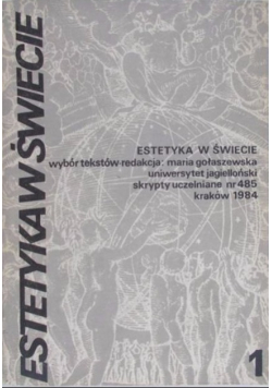 Estetyka w świecie Tom 1