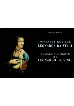 Portrety kobiece Leonarda da Vinci