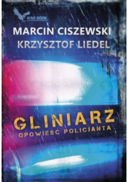 Gliniarz Opowieść policjanta