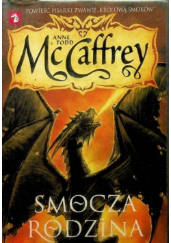 Jeźdźcy smoków z Pern Tom 16 Smocza rodzina