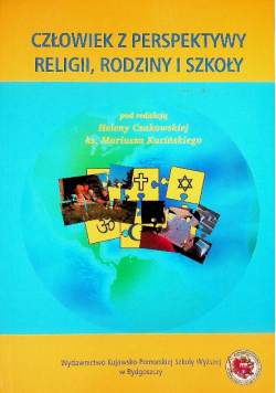 Człowiek z perspektywy religii, rodziny i szkoły