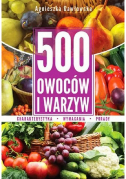 500 owoców i warzyw