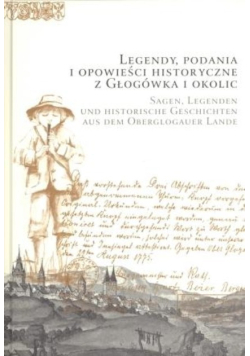 Legendy podania i opowieści historyczne z Głogówka i okolic