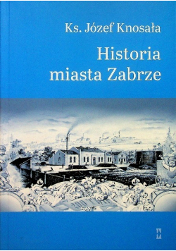 Historia miasta Zabrze