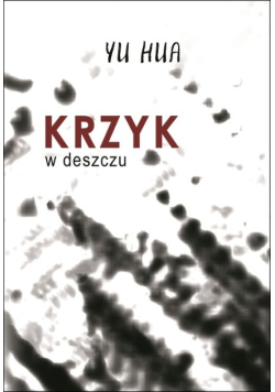 Krzyk w deszczu