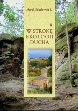 W stronę ekologii Ducha