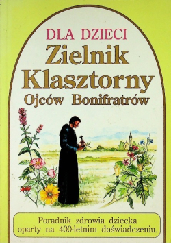 Zielnik klasztorny Ojców Bonifratów