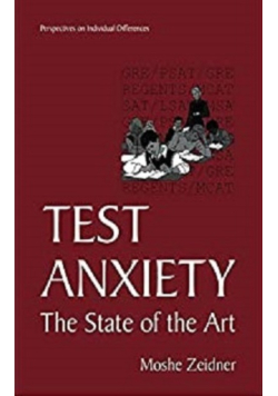 Test Anxiety The State of the Art