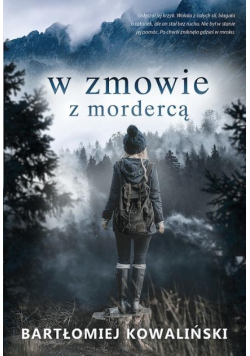 W zmowie z mordercą