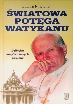 Światowa potęga Watykanu