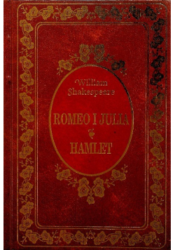 Romeo i Julia / Hamlet