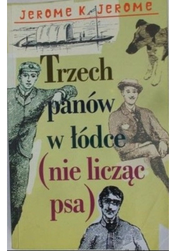 Trzech panów w łódce (nie licząc psa)