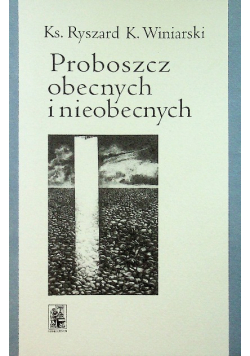 Proboszcz obecnych i nieobecnych