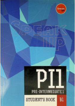Speak Up Pre - Intermediate 1 Students Book B1