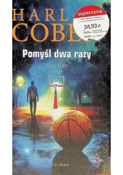 Pomyśl dwa razy