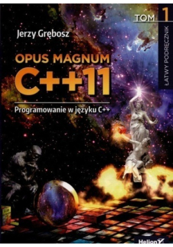 Opus Magnum C ++ 11 Tom I