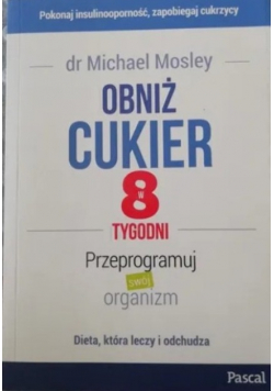 Obniż cukier w 8 tygodni