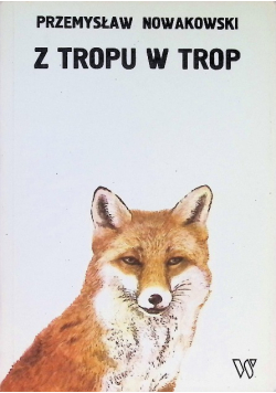 Z tropu w trop