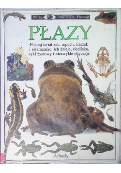 Patrzę podziwiam poznaję Płazy