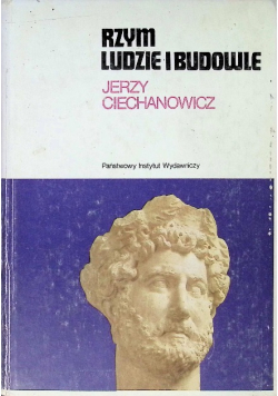 Rzym ludzie i budowle