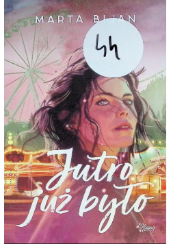 Jutro już było