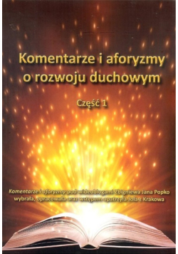 Komentarze i aforyzmy o rozwoju duchowym Część 1